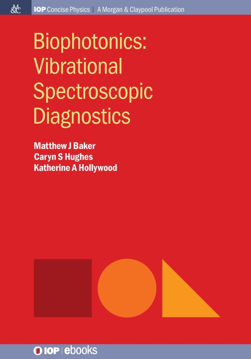 Kniha Biophotonics Matthew J Baker