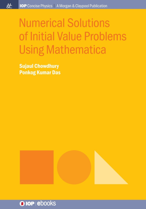 Kniha Numerical Solutions of Initial Value Problems Using Mathematica Sujaul Chowdhury