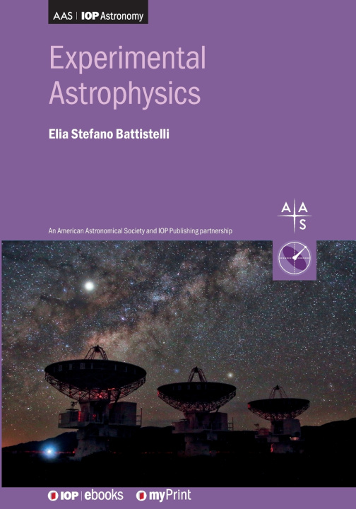 Kniha Experimental Astrophysics Elia Stefano Battistelli
