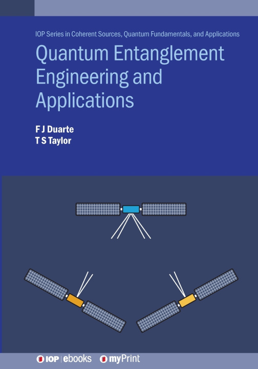 Knjiga Quantum Entanglement Engineering and Applications F J Duarte