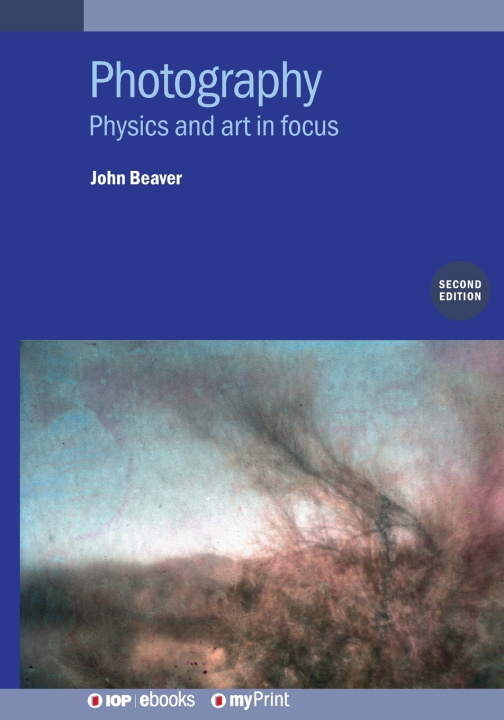 Kniha Photography (Second Edition) John Beaver