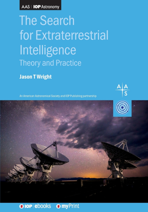Kniha The Search for Extraterrestrial Intelligence Jason T. Wright
