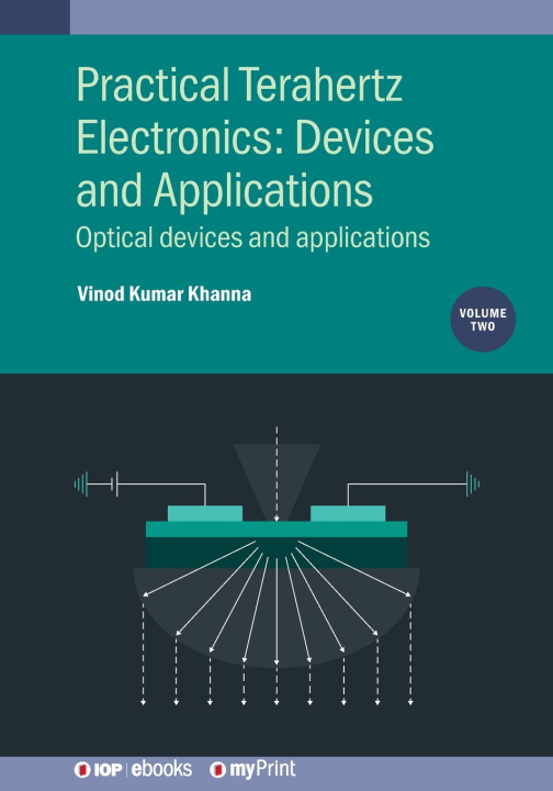 Könyv Practical Terahertz Electronics Vinod Kumar Khanna