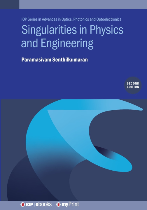 Kniha Singularities in Physics and Engineering (Second Edition) Paramasivam Senthilkumaran