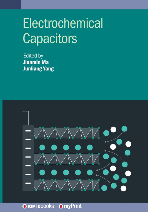 Knjiga Electrochemical Capacitors Jianmin Ma