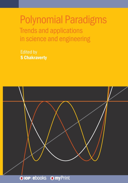 Kniha Polynomial Paradigms Snehashish Chakraverty