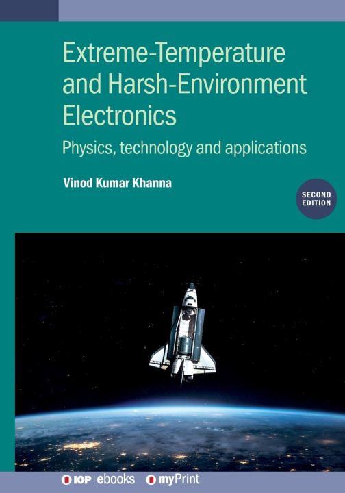 Kniha Extreme-Temperature and Harsh-Environment Electronics (Second Edition) Vinod Kumar Khanna