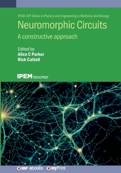 Kniha Neuromorphic Circuits Alice C. Parker