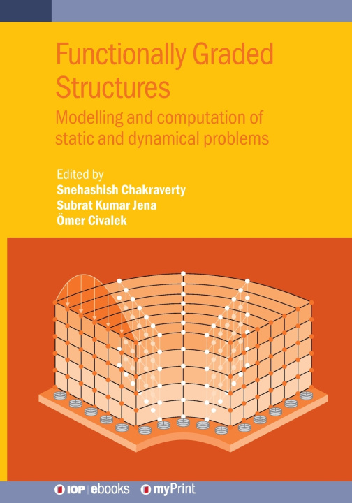 Kniha Functionally Graded Structures Snehashish Chakraverty