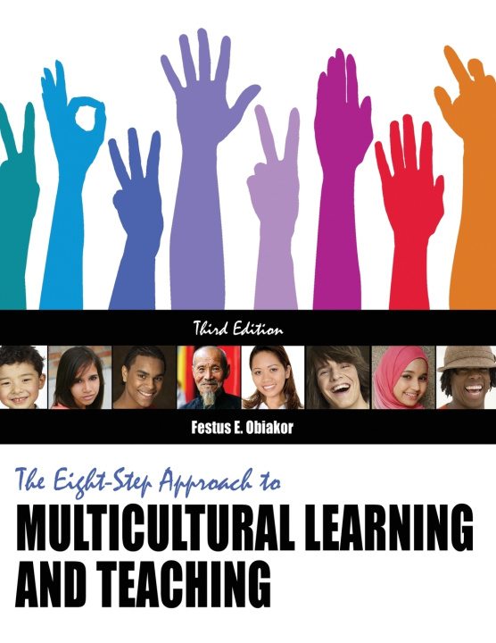 Kniha The Eight-Step Approach to Multicultural Learning and Teaching Festus E Obiakor