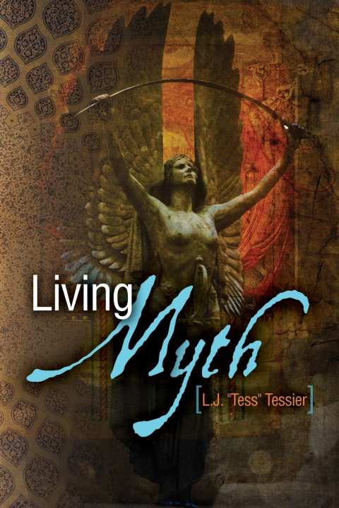 Knjiga Living Myth Tessier