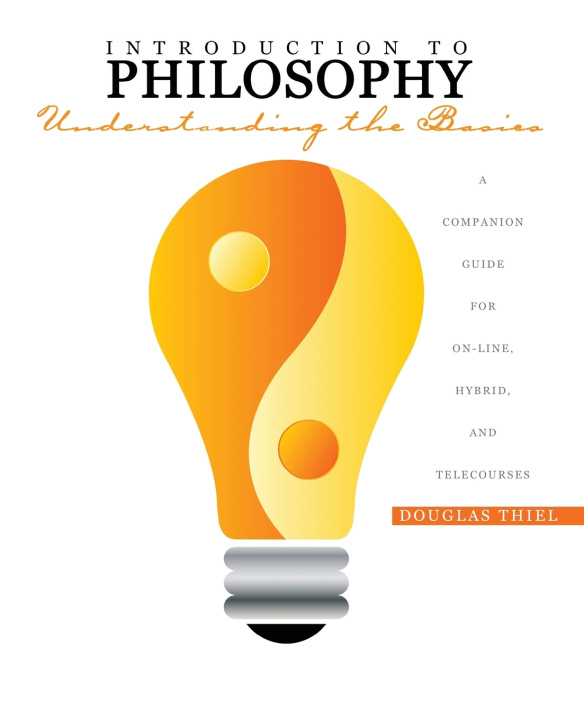 Kniha Introduction to Philosophy Thiel