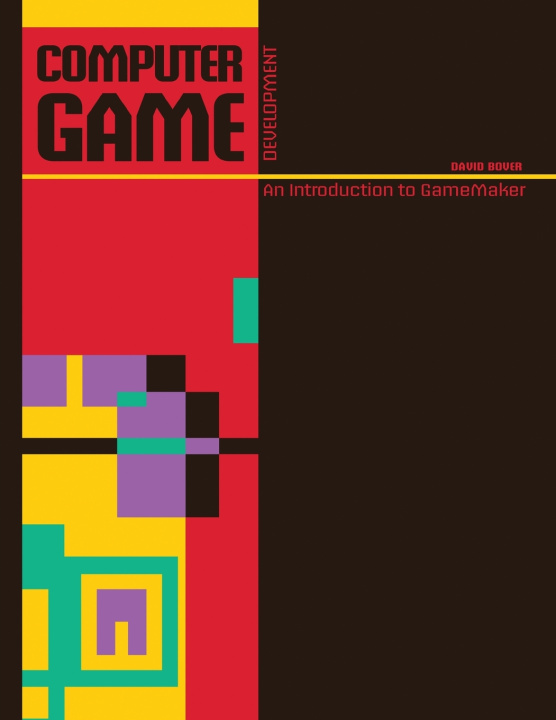 Kniha Computer Game Development Bover