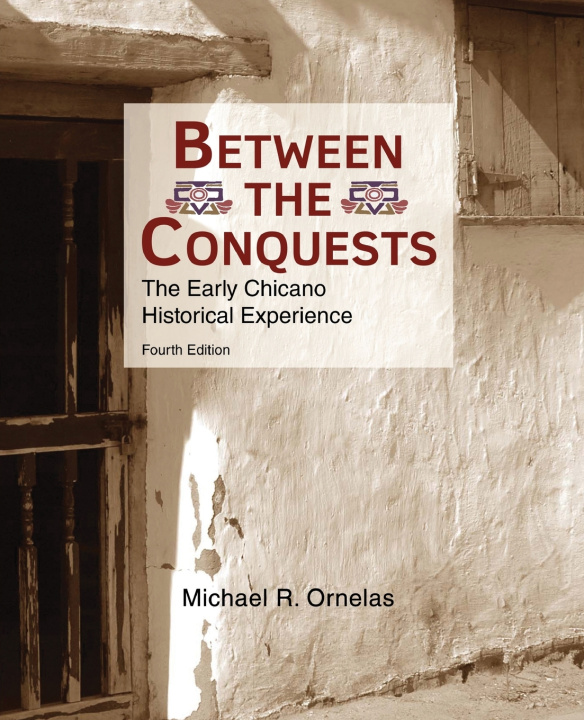 Kniha Between the Conquests Ornelas
