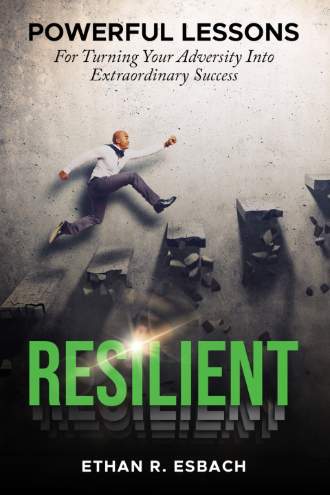 Kniha Resilient Ethan R. Esbach