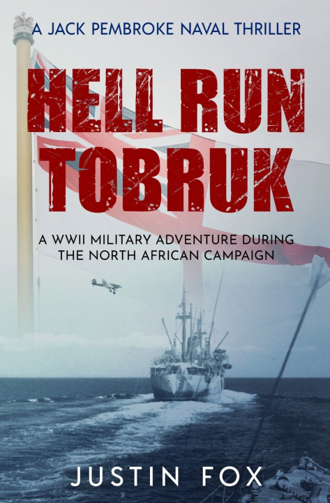 Kniha Hell Run Tobruk Justin Fox