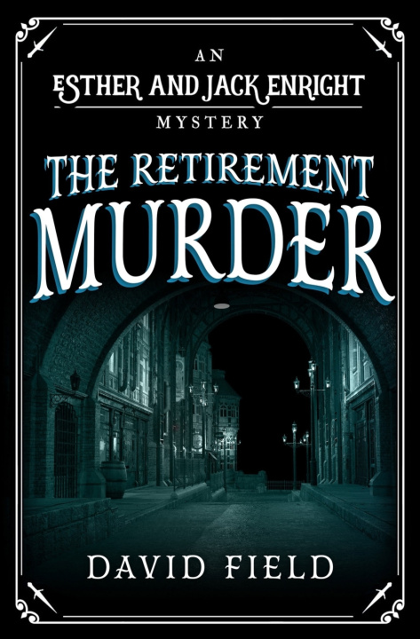 Kniha The Retirement Murder David Field