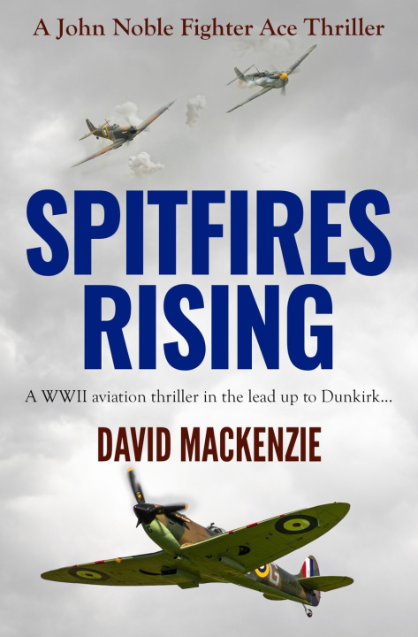 Kniha Spitfires Rising David Mackenzie