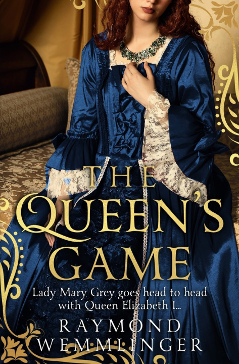 Kniha The Queen's Game Raymond Wemmlinger