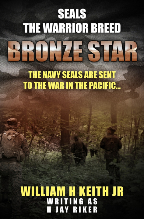 Knjiga Bronze Star H. Jay Riker