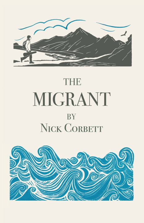 Kniha The Migrant Nick Corbett
