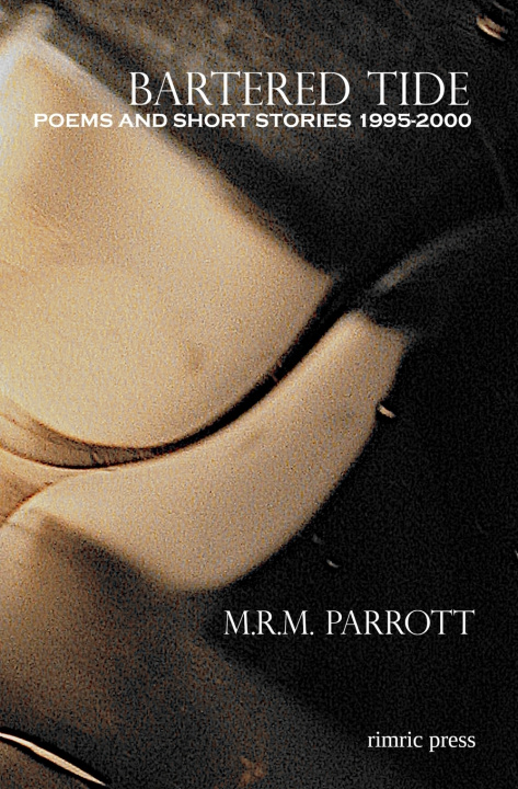 Kniha Bartered Tide M.R.M. Parrott