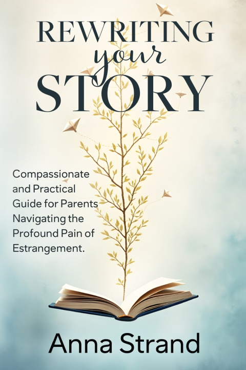 Kniha Rewriting Your Story Anna Strand