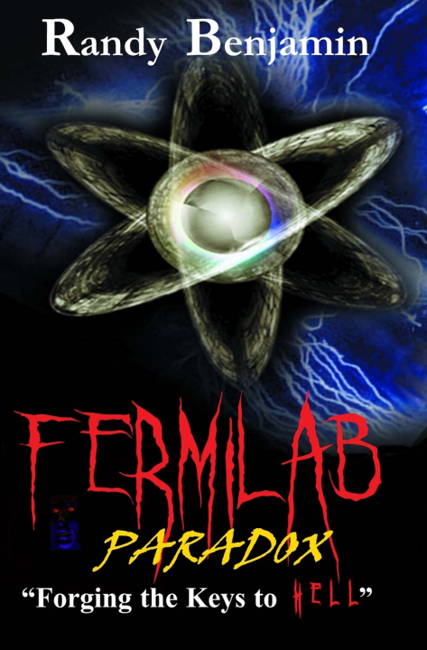 Kniha Fermilab Paradox Randy Benjamin