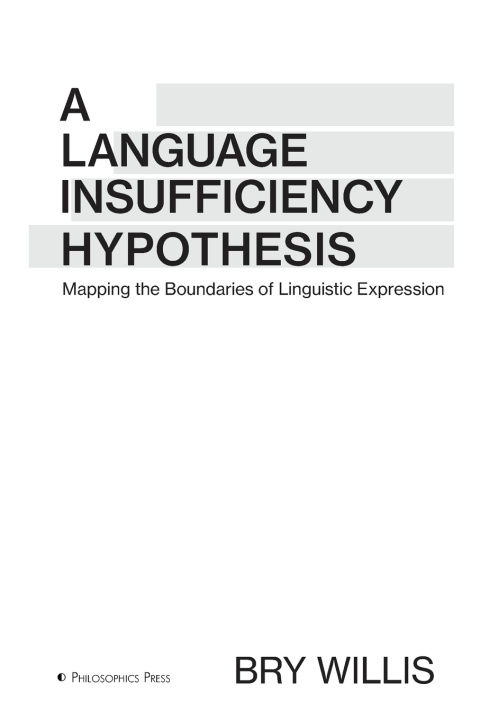 Kniha A Language Insufficiency Hypothesis Bry Willis