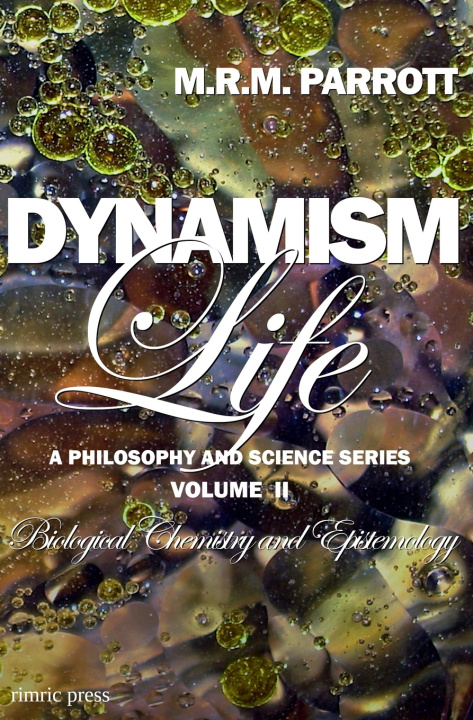Kniha Dynamism M.R.M. Parrott