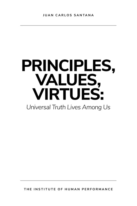 Könyv PRINCIPLES, VALUES, VIRTUES Juan Carlos Santana