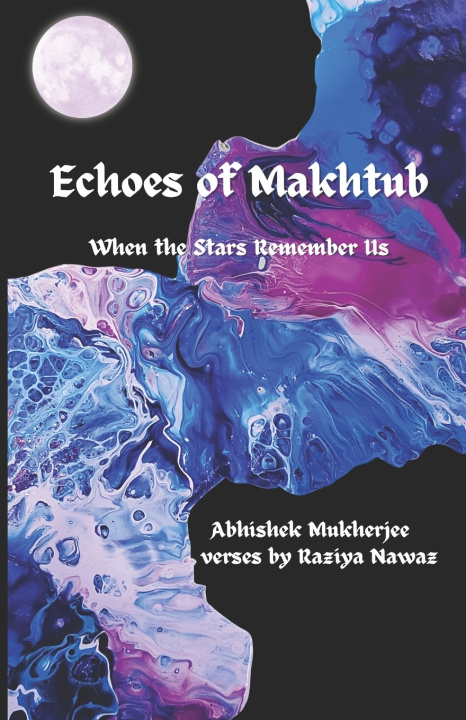 Knjiga Echoes of Makhtub Raziya Nawaz