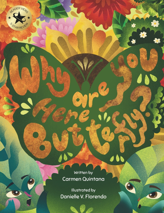 Kniha Why Are You Here Butterfly? Carmen Quintana