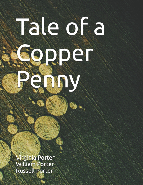 Kniha Tale of a Copper Penny Virginia Porter