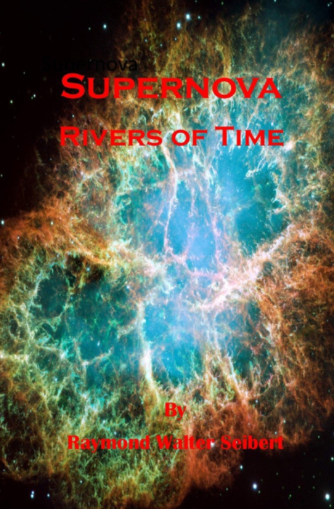 Könyv Supernova Raymond Walter Seibert