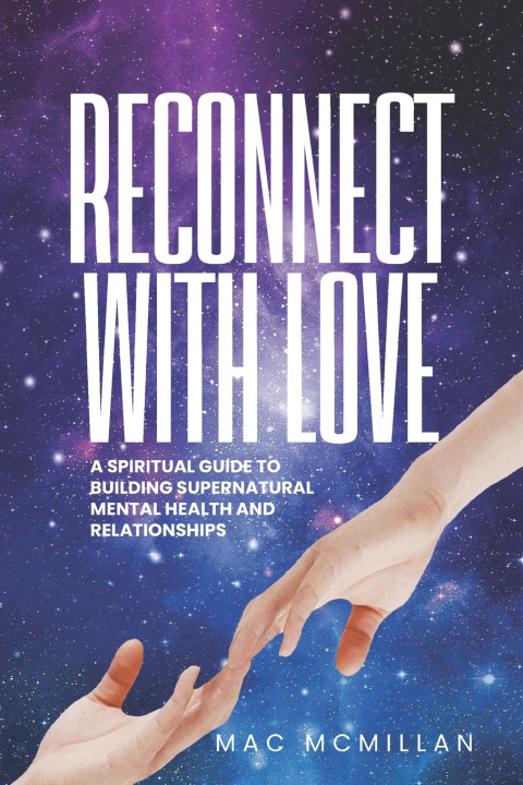 Kniha Reconnect with Love Mac McMillan