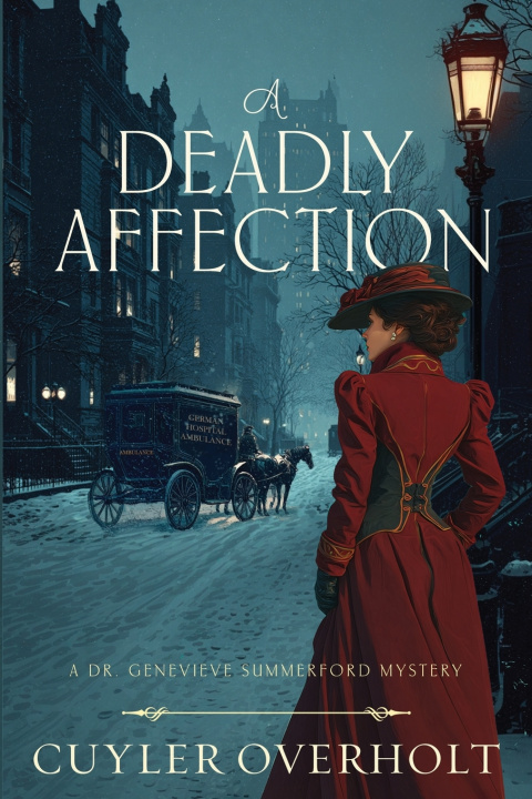 Kniha A Deadly Affection Cuyler Overholt