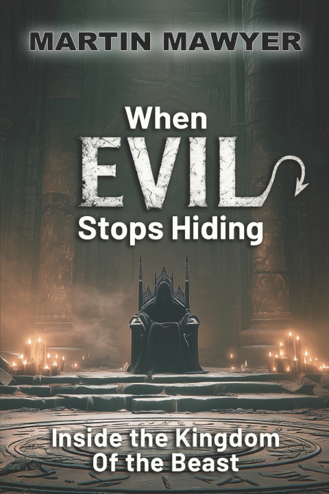 Kniha When Evil Stops Hiding Martin Mawyer