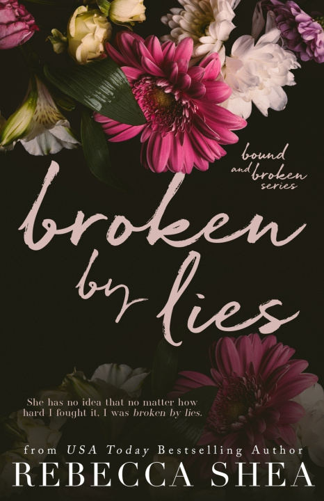 Kniha Broken by Lies (Alternative Cover Edition) Rebecca Shea