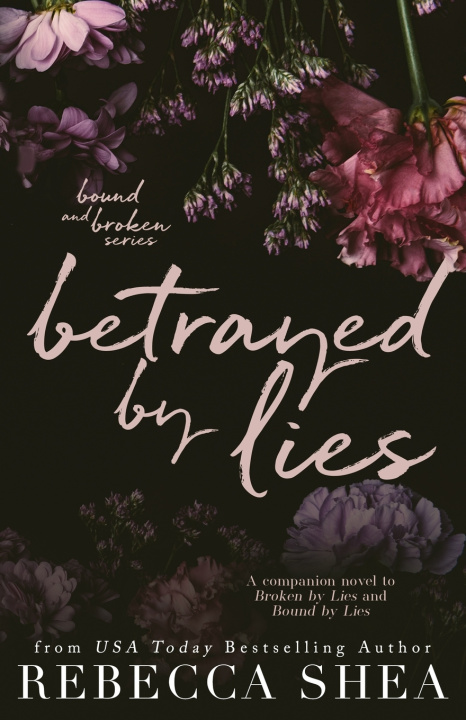 Knjiga Betrayed by Lies (Alternative Cover Edition) Rebecca Shea