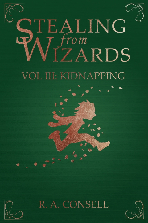 Book Stealing from Wizards R. A. Consell