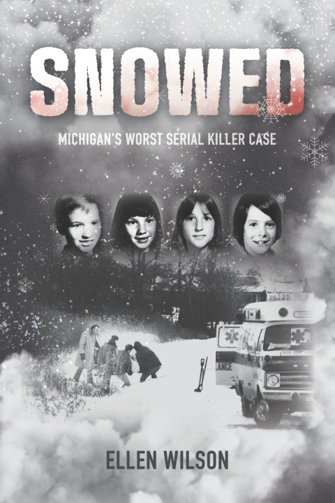 Kniha Snowed Ellen Wilson
