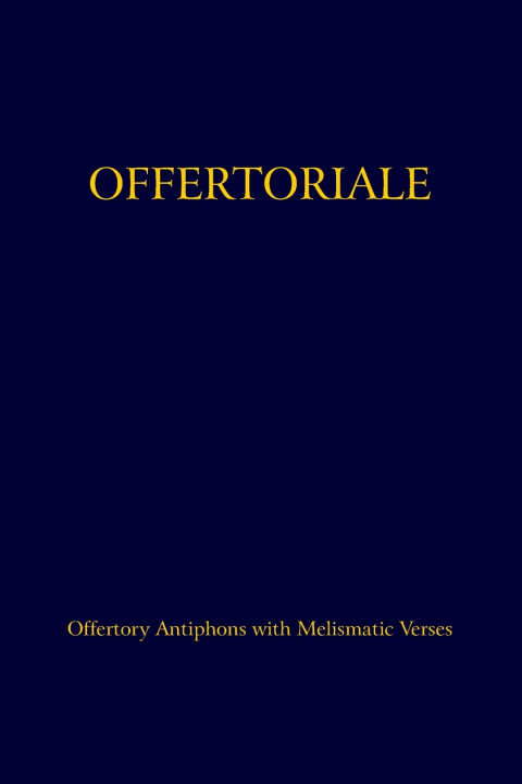 Könyv Offertoriale Carolus Ott