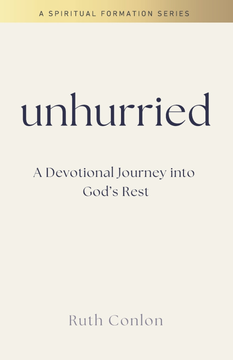 Kniha Unhurried Ruth Conlon