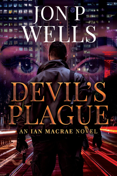 Könyv Devil's Plague Jon P Wells