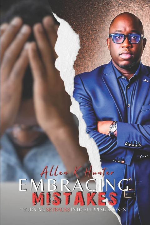 Kniha Embracing Mistakes Allen K. Hunter