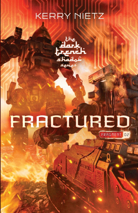 Kniha Fractured Kerry Nietz