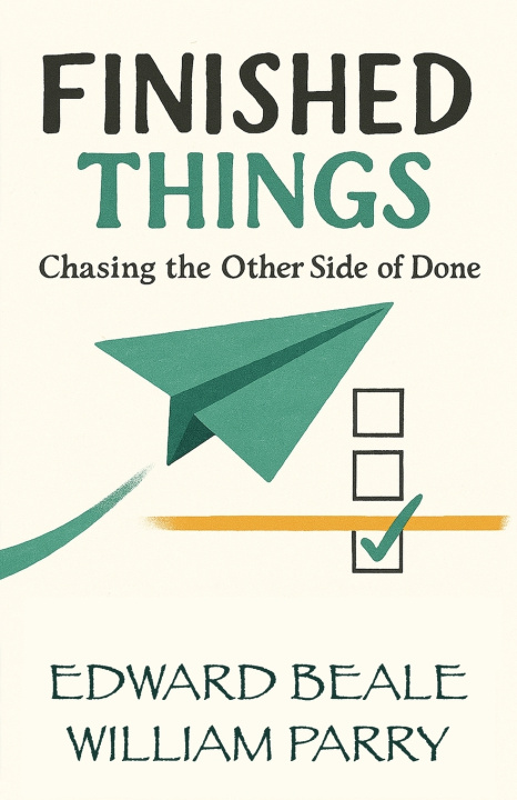 Kniha Finished Things William Parry