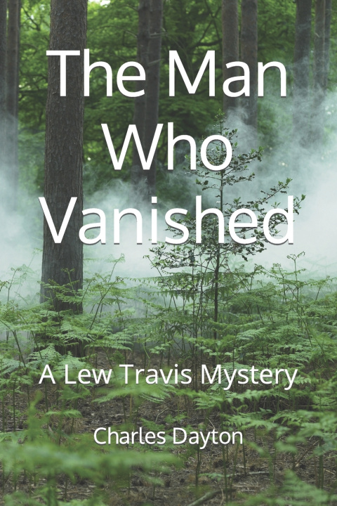 Kniha The Man Who Vanished Charles Dayton
