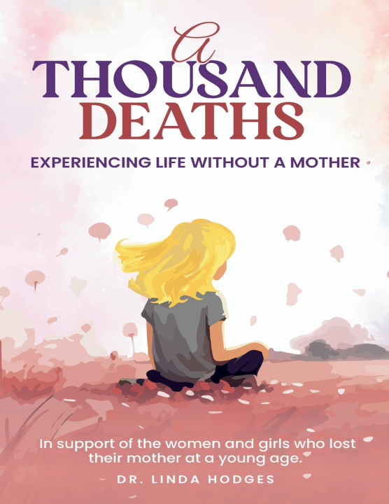 Kniha A Thousand Deaths Linda Hodges